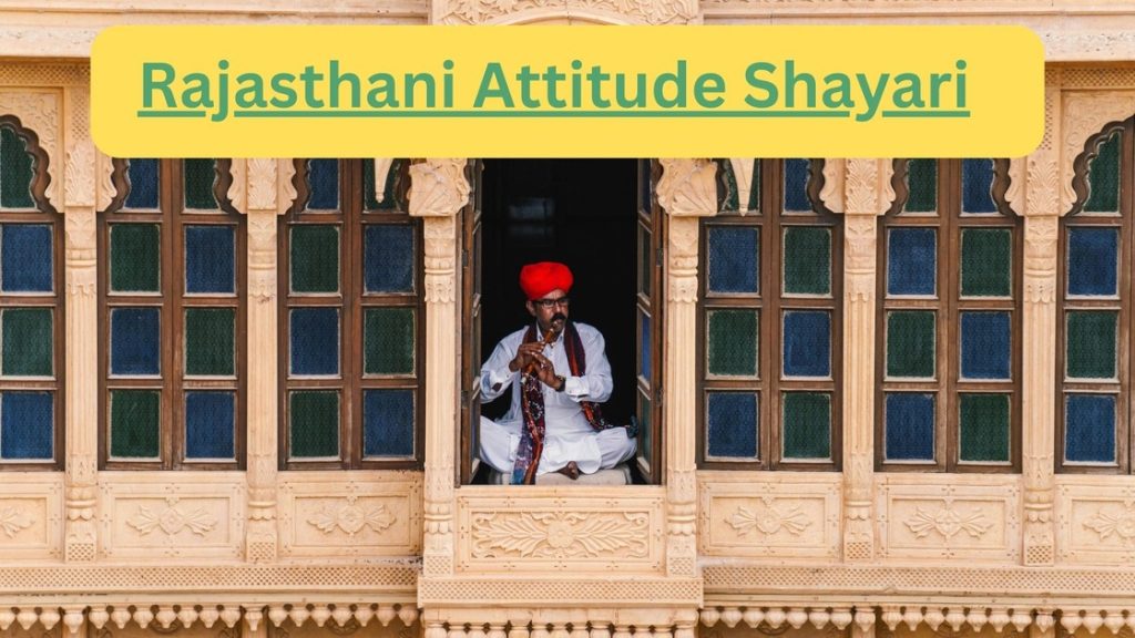 Rajasthani shayari attitude